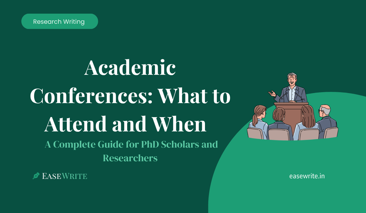 Academic Academic Conferences: What to Attend and When
