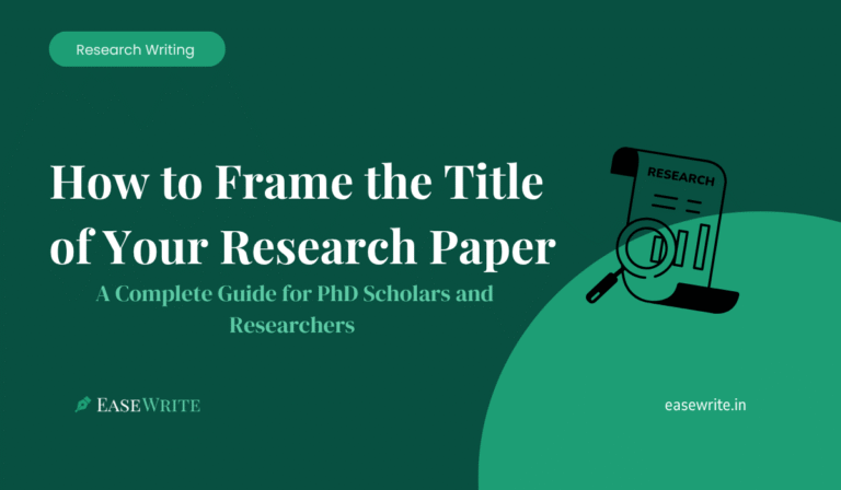 How to Frame the title of Your Research Paper