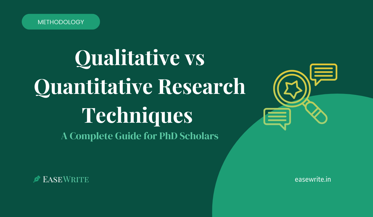 Qualitative vs Quantitative Research Techniques