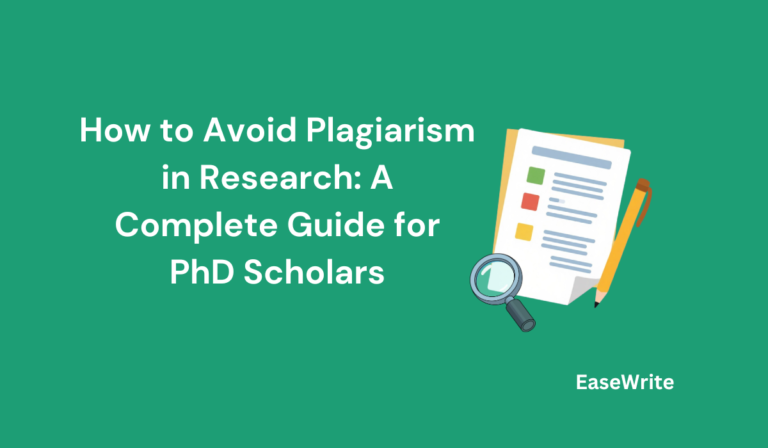 How to Avoid Plagiarism in Research: A Complete Guide for PhD Scholars