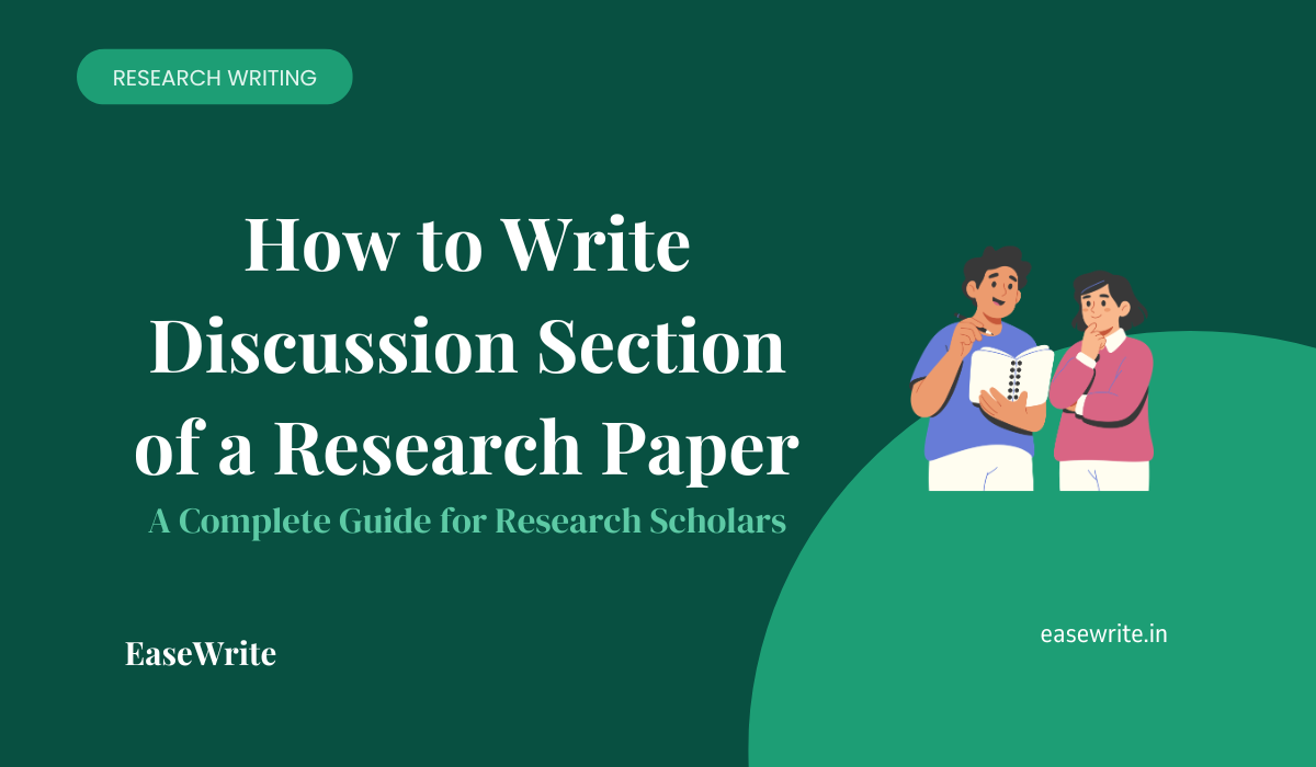 How to Write Discussion Section of a Research Paper