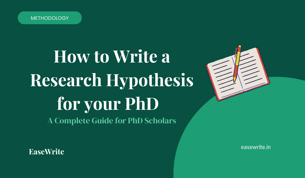 How to Write a Research Hypothesis for your PhD