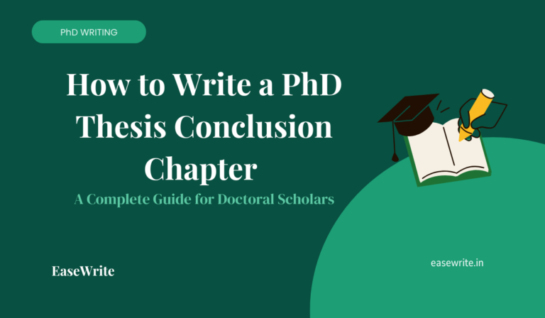 How to Write a PhD Thesis Conclusion Chapter.