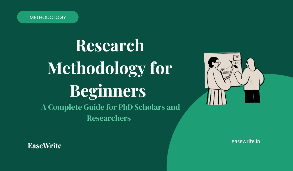 Research Methodology for Beginners