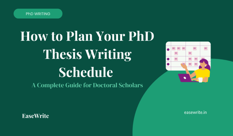 How to Plan Your PhD Thesis Writing Schedule