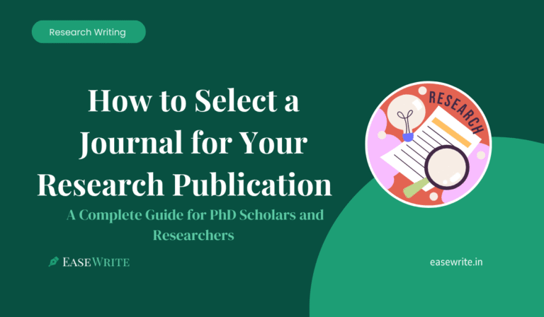 How to Select a Journal for Your Research Publication